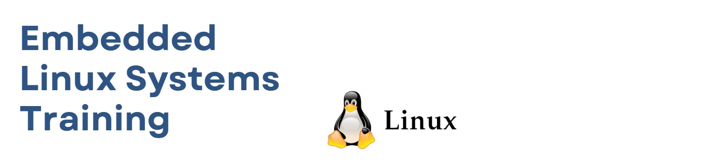 Embedded Linux Systems Training